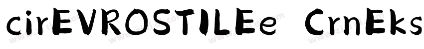 cirEVROSTILEe CrnEks字体转换